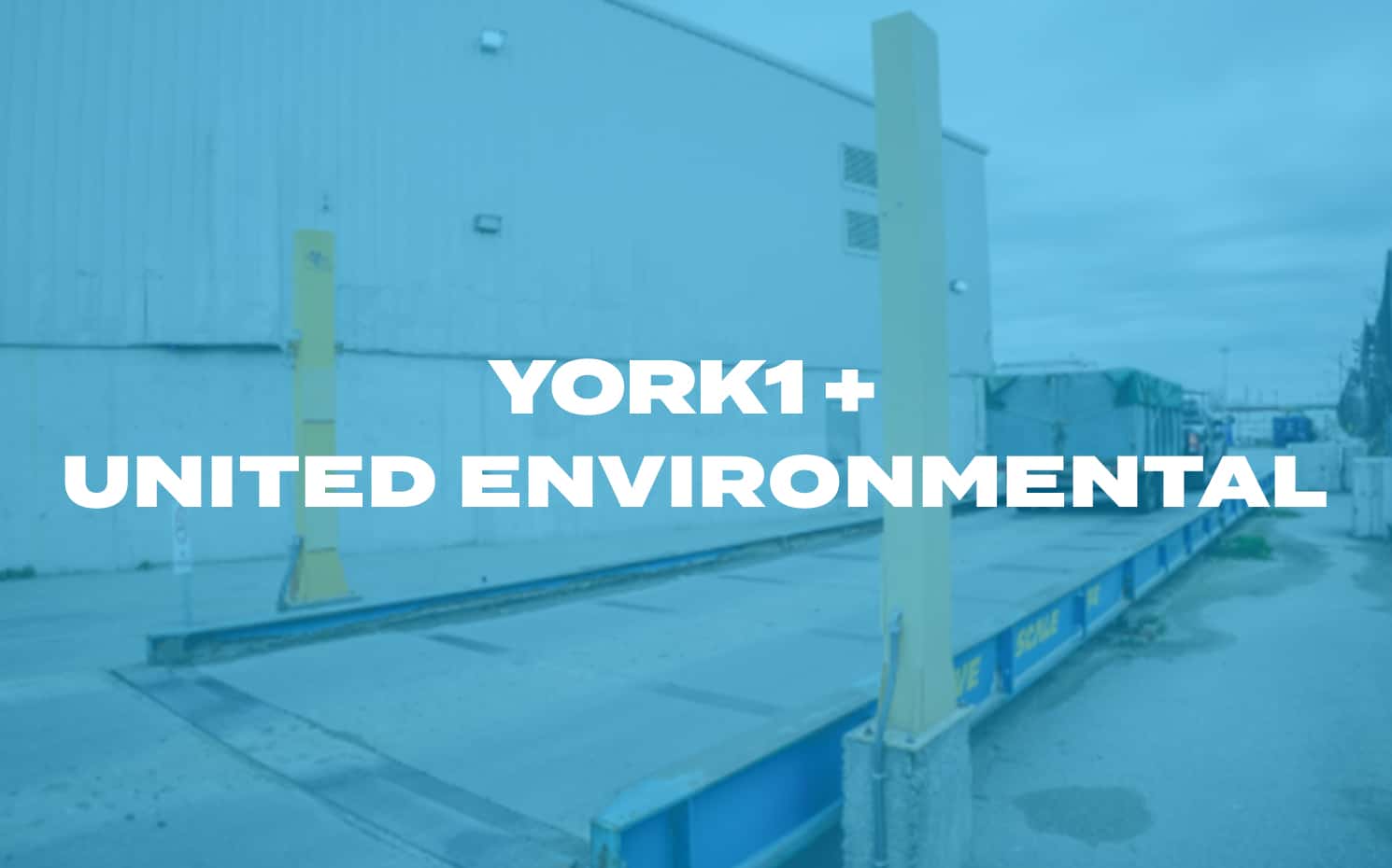 York1 + United Environmental weigh scale